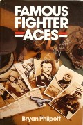 Book cover of Famous Fighter Aces  by PHILPOTT, Bryan 